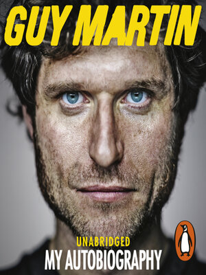 Guy Martin, My Autobiography - Audiobook